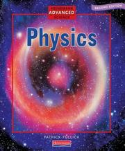 Cover of: Physics (Heinemann Advanced Science) by Ann Fullick, Patrick Fullick