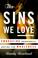 Cover of: Sins we love