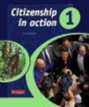 Cover of: Citizenship in Action 1 (Citizenship in Action) by et al, Peter Norton, et al