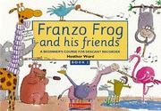 Cover of: Franzo Frog and His Friends (Lively Music)