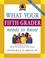 Cover of: What your fifth grader needs to know