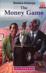 Cover of: The Money Game by Barbara Kimenye