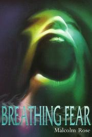 Cover of: Breathing Fear by Malcolm Rose
