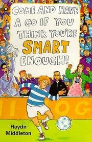 Cover of: If You Think You're Smart Enough (Come & Have a Go)