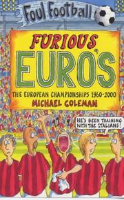 Cover of: Furious Euros; The European Championship 1960-2000 (Foul Football)