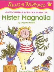 Cover of: Mister Magnolia (Read & Respond Starter)