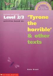 Cover of: National Curriculum Level 2-3 Activities Based on "Tyrone the Horrible" and Other Texts (Resources for Group Time)
