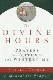 Cover of: The divine hours: prayers for autumn and wintertime