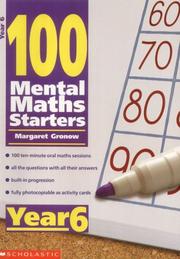 Cover of: 100 Mental Maths Starters Year 6 (100 Mental Maths Starters)