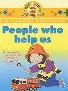 Cover of: People Who Help Us (Early Years Wishing Well)
