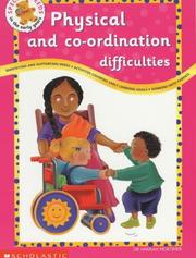 Cover of: Physical and Co-ordination Difficulties (Special Needs in the Early Years) by Hannah Mortimer