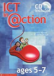 Cover of: ICT in Action Ages 5-7 (ICT in Action)