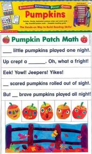 Cover of: Pumpkins: The Hands-On Way to Build Reading Skills! (Scholastic Interactive Pocket Charts)