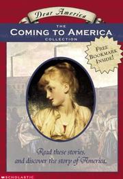 Cover of: Dear America: The Coming to America Collection by Beth Levine