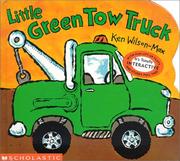 Cover of: Little Green Tow Truck (mini Max Version) by Ken Wilson-Max