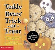 Cover of: Teddy Bears' Trick-or-Treat:  A Halloween Pull-the-Tab Book