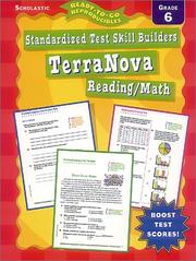 Cover of: Ready-to-go Reproducibles: Standardized Test Skill Builders: TerraNova (Grades 6)