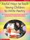 Cover of: Joyful Ways to Teach Young Children to Write Poetry