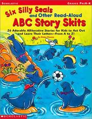 Cover of: Six Silly Seals And Other Read-aloud Abc Story Skits