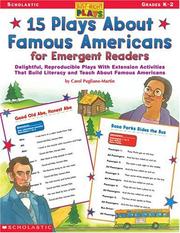 Cover of: 15 Plays about Famous Americans for Emergent Readers: Delightful, Reproducible Plays with Extension Activities That Build Literacy and Teach about Fam (Just-Right Plays)