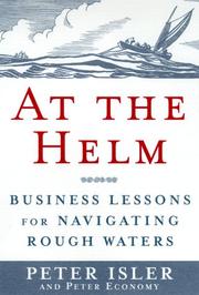 Cover of: At the Helm: Business Lessons for Navigating Rough Waters