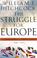 Cover of: The Struggle for Europe