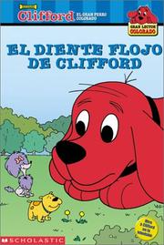 Cover of: Clifford's Loose Tooth: El Diente Flojo de Clifford