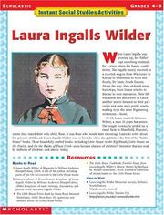 Cover of: Laura Ingalls Wilder (Scholastic Instant Social Studies Activities, Grades 4-8)