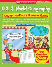 Cover of: Know-the-Facts Review Game: 100 Must-Know Facts in a Q&A Game Format to Help Kids Really Remember Standards-Based Social Studies Information (U.S. & World Geography)