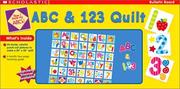 Cover of: Abc & 123 Quilt: Abc & 123 Quilt (Scholastic Bulletin Boards)
