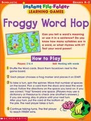 Cover of: Froggy Word Hop (Instant File-Folder Games, Grades K-2)