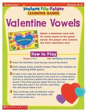 Cover of: Valentine Vowels (Instant File-Folder Games, Grades K-2) by Scholastic Inc., Scholastic Inc.