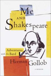 Cover of: Me and Shakespeare: adventures with the Bard