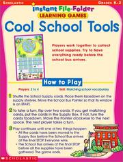 Cover of: Cool School Tools (Instant File-Folder Games, Grades K-2)
