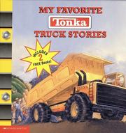 Cover of: My Favorite Tonka Truck Stories:  Box Set