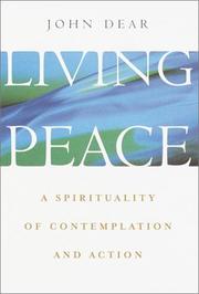 Cover of: Living Peace by John Dear