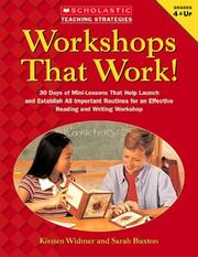 Cover of: Workshops That Works by Kirsten Widmer, Sarah Buxton, Kirsten Widmer, Sarah Buxton