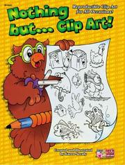 Cover of: Nothing But . . . Clip Art! Book | Scholastic
