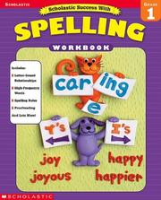 Cover of: Grade 1 Scholastic Success with Spelling