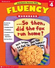 Cover of: Grade 4 (Scholastic Success) Fluency by Scholastic Inc.