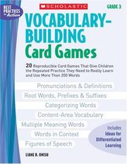 Cover of: Vocabulary-Building Card Games: Grade 3: 20 Reproducible Card Games That Give Children the Repeated Practice They Need to Really Learn and Use More Than 200 Words