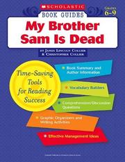Cover of: My Brother Sam Is Dead (Scholastic Book Guides, Grades 6-9)