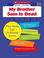 Cover of: My Brother Sam Is Dead (Scholastic Book Guides, Grades 6-9)