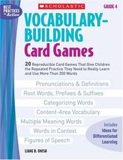 Cover of: Vocabulary-Building Card Games: Grade 4: 20 Reproducible Card Games That Give Children the Repeated Practice They Need to Really Learn and Use More Than 200 Words