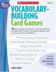 Cover of: Vocabulary-Building Card Games: Grade 6 by Liane Onish