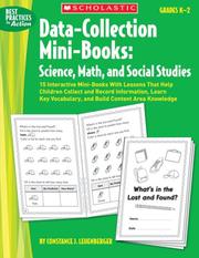 Cover of: Data-Collection Mini-Books: Science, Math, and Social Studies: 15 Interactive Mini-Books With Lessons That Help Children Collect and Record Information, ... Area Knowledge (Best Practices in Action)