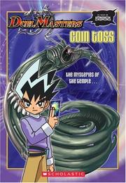 Cover of: Duel Masters: Chapter Book #5: Coin Toss: Chapter Book #5: Coin Toss (Duel Masters)