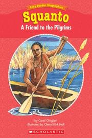 Cover of: Easy Reader Biographies: Squanto: A Friend to the Pilgrims (Easy Reader Biographies)