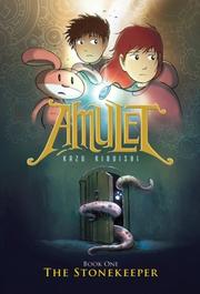 Cover of: Amulet, Book One: The Stonekeeper