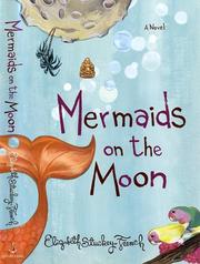 Cover of: Mermaids on the moon: a novel